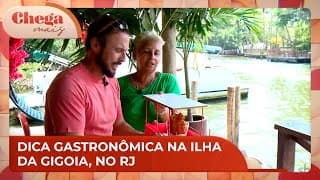 Dica gastronômica imperdível na Ilha da Gogoia, no Rio de Janeiro | Chega Mais (18/11/24)