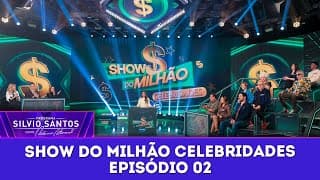 Show do Milhão EMS Celebridades - Episódio 02 | Programa Silvio Santos (17/08/25)