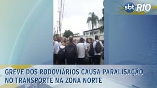 Greve dos rodoviários causa paralisação no transporte na Zona Norte