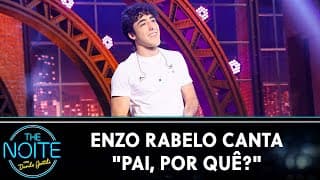 Enzo Rabelo canta "Pai, Por Quê?" | The Noite (04/09/24)