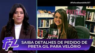 Saiba detalhes dos últimos pedidos de Preta Gil | Fofocalizando 21/07/25