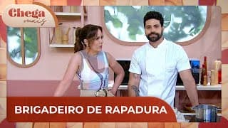 Aprenda a fazer brigadeiro de rapadura | Chega Mais (17/10/24)