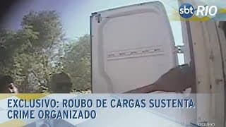 Exclusivo: roubo de cargas sustenta crime organizado