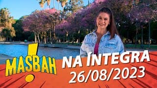 Brunna aprende a andar de skate - Masbah! - 19/08/23 - na íntegra