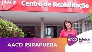 Conheça a AACD Ibirapuera | Teleton 2022