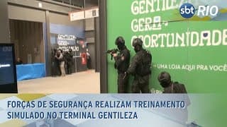 Forças de segurança realizam treinamento simulado no Terminal Gentileza