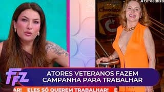 Atores veteranos fazem campanha para trabalhar na tv | Fofocalizando (22/12/25)
