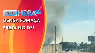 Fumaça preta e densa é vista de vários pontos do DF | Tá na hora DF