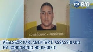 Assessor parlamentar é assassinado em condomínio no Recreio