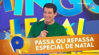 Passa ou Repassa - Especial de Natal | Domingo Legal (22/12/24)