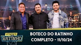 Boteco do Rainho com Leonardo e Thiago Carvalho | Programa do Ratinho (11/10/24)