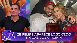 Zé Felipe aparece logo cedo na mansão de Virginia Fonseca | Fofocalizando 05/06/25
