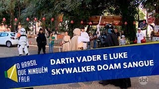 Darth Vader e Luke Skywalker doam sangue | O Brasil Que Ninguém Fala