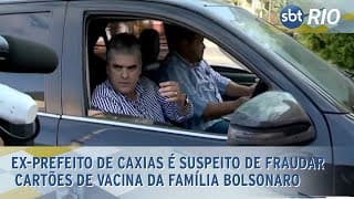 Ex-prefeito de Caxias é suspeito de fraudar cartões de vacina da família Bolsonaro