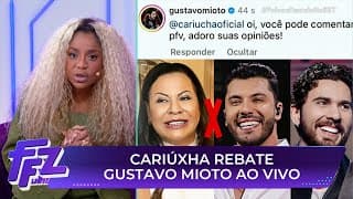 Cariúcha responde Gustavo Mioto sobre polêmica de Dona Ruth e Murilo Huff | Fofocalizando 03/07/25