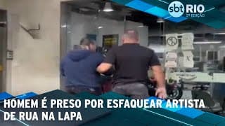 Homem é preso por esfaquear artista de rua na Lapa