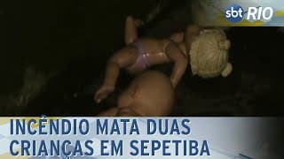 Incêndio mata duas crianças em Sepetiba