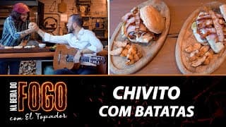 Chivito acompanhado de batatas para Gabriel Selvage - Na Beira do Fogo com El Topador - 02/04/23