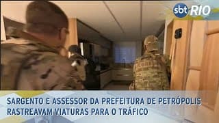 Sargento e assessor da Prefeitura de Petrópolis rastreavam viaturas para o tráfico