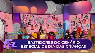 Saiba como foi feito o cenário especial de Dia das Crianças | Fofocalizando 13/10/25