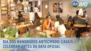 Dia dos Namorados antecipado: Casais celebram antes da data oficial