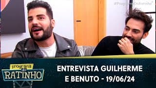 Entrevista com Guilherme e Benuto | Programa do Ratinho (19/06/24)