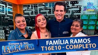 Comprar É Bom, Levar é Melhor - Família Ramos - T16EP10| Domingo Legal (18/05/25)