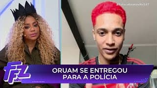Oruam se entrega para polícia após mandado de prisão preventiva | Fofocalizando 23/07/25