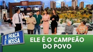 O campeão por maioria de votos |  A Praça é Nossa 05/09/24)