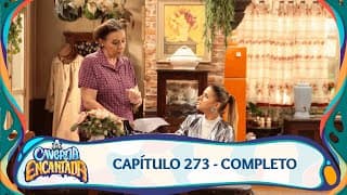 A Caverna Encantada | Capítulo 273 - 18/08/2025 - Completo