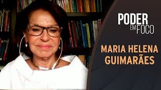 Entrevista com Maria Helena Guimarães | Poder em Foco (31/01/21)