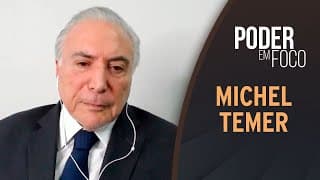 Entrevista com Michel Temer, ex-presidente da República | Poder em Foco (09/05/21)