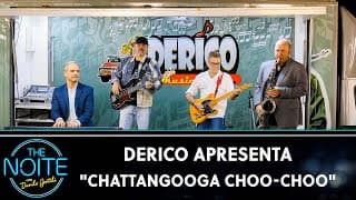 Derico apresenta "Chattangooga Choo-Choo" - Glen Miller | The Noite (25/06/24)
