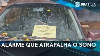 Moradores da Octogonal reclamam de alarme que é acionado toda madrugada | SBT Brasília 2ª ed