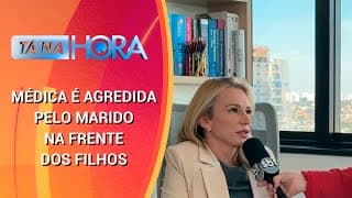 Médica é vítima de faminicídio e filhos presenciam tudo  | Tá Na Hora (12/08/24)