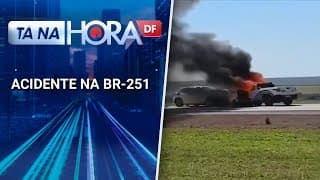 Carros pegam fogo após colisão e ficam destruídos na BR-251 | Tá na hora DF
