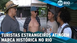 Turistas estrangeiros atingem marca histórica no Rio