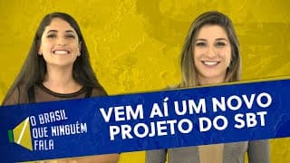 Vem aí O Brasil que Ninguém Fala, novo projeto do SBT