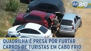 Quadrilha é presa por furtar carros de turistas em Cabo Frio