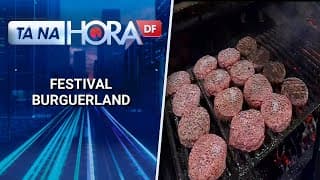 Festival de hambúrguer vai até domingo e conta com mais de 20 opções de lanches | Tá na hora DF