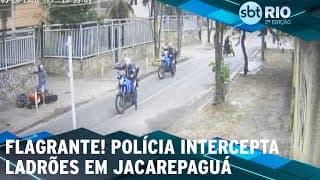 FLAGRANTE! Polícia intercepta ladrões em Jacarepaguá