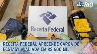 Receita Federal apreende carga de ecstasy avaliada em R$ 600 mil