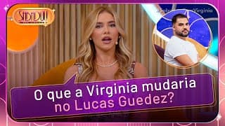 A amizade do Lucas Guedez e da Virginia | Sabadou com Virginia (07/06/25)