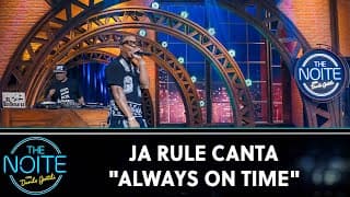 Ja Rule canta "Always On Time" | The Noite (19/11/24)