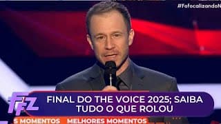 Saiba tudo o que rolou na final do The Voice Brasil 2025 | Fofocalizando (23/12/25)