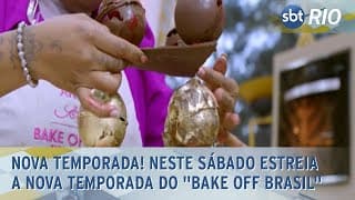 NOVA TEMPORADA! Neste sábado estreia a nova temporada do "Bake Off Brasil"