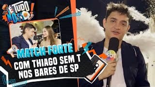 Thiago sem T une casais com as piores cantadas | É Tudo Nosso 22/11/24