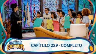 A Caverna Encantada | Capítulo 229 - 17/06/2025 - Completo