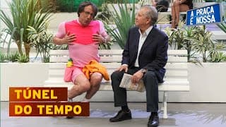Túnel do Tempo: A Praça é Nossa em 06/05/10
