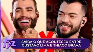Exclusivo: A verdade por trás da treta entre Gusttavo Lima e Thiago Brava